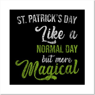 St. Patrick's Day - magical day Posters and Art